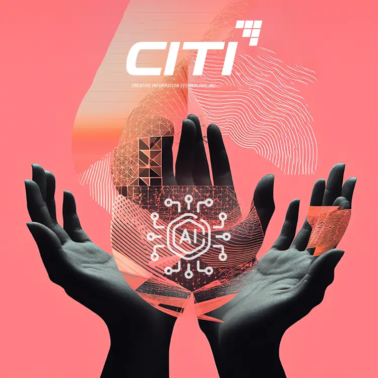 Leveraging AI to Enhance CITI’s Solutions for HHS